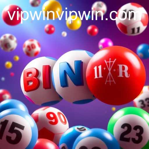 Bingo Games: A Comprehensive Guide to the World of Bingo and VIPWin Experience