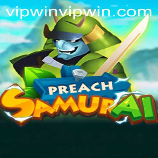 Explore the Magical World of PreachSamurai: A Unique Gaming Experience